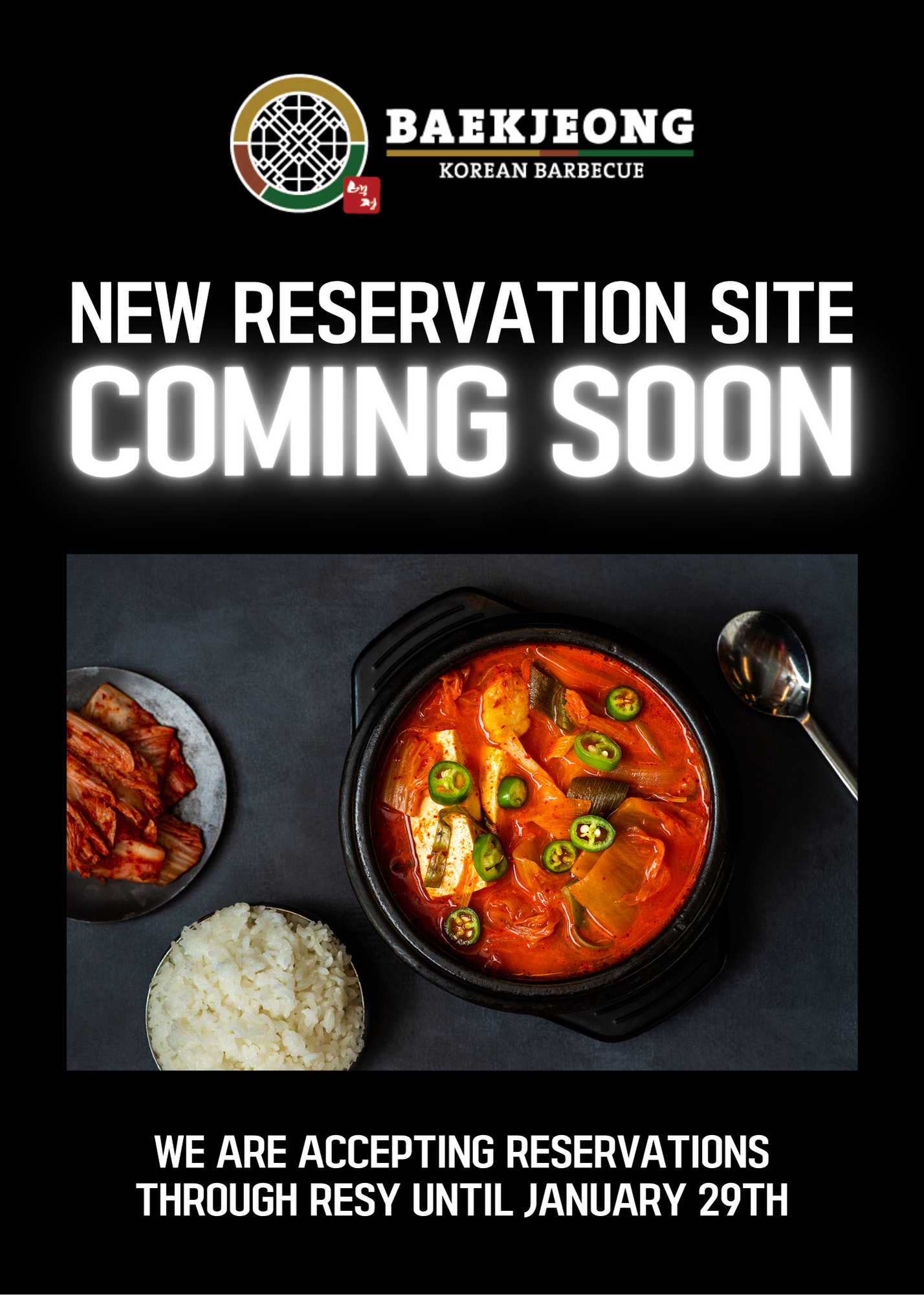 New reservation site coming soon - we are accepting reservations through Resy until February 1st